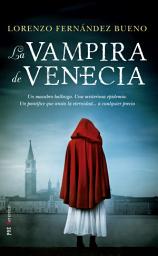 Icon image La vampira de Venecia