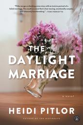 Icon image The Daylight Marriage