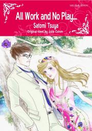 Icon image ALL WORK AND NO PLAY...: Mills & Boon Comics