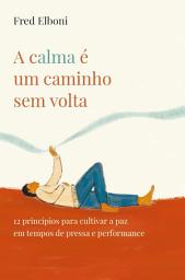 Icon image A calma é um caminho sem volta