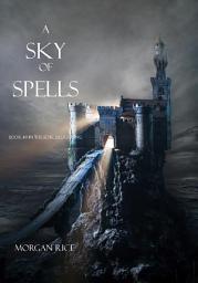 Icon image A Sky of Spells (Book #9 in the Sorcerer's Ring)