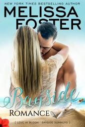 Icon image Bayside Romance (Bayside Summers #5) Love in Bloom Contemporary Romance