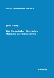 Icon image Das Dionysische - Nietzsches Metapher des Unbewussten