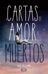 Icon image Cartas de amor a los muertos