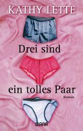Icon image Drei sind ein tolles Paar: Roman
