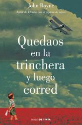 Icon image Quedaos en la trinchera y luego corred