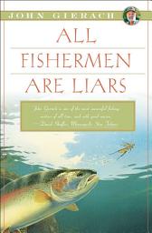 Icon image All Fishermen Are Liars