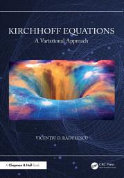 Icon image Kirchhoff Equations: A Variational Approach
