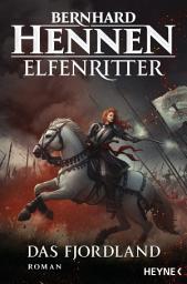 Icon image Das Fjordland: Elfenritter 3 - Roman