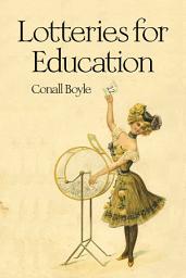 Icon image Lotteries for Education: Origins, Experiences, Lessons