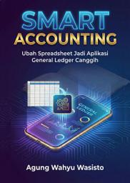 Icon image Smart Accounting: Ubah Spreadsheet Jadi Aplikasi General Ledger Canggih