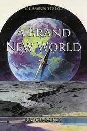 Icon image A Brand New World: Restored Classics to Go Edition
