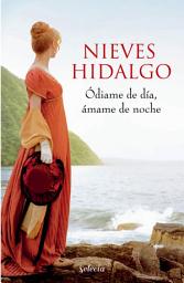 Icon image Ódiame de día, ámame de noche (Un romance en Londres 2)