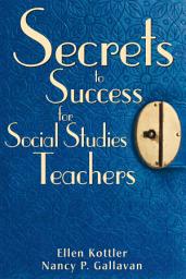 Icon image Secrets to Success for Social Studies Teachers