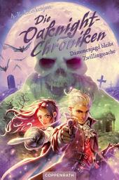 Icon image Die Oaknight-Chroniken (Bd. 3): Dämonenjagd bleibt Zwillingssache