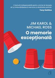 Icon image O memorie excepțională