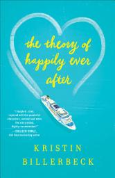 Icon image The Theory of Happily Ever After