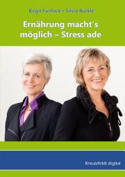 Icon image Ernährung macht’s möglich - Stress ade