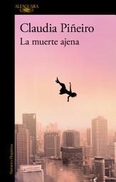 Icon image La muerte ajena