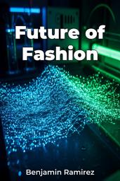 Icon image Future of Fashion