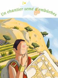 Icon image Un chantier semé d'embûches
