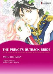 Icon image THE PRINCE'S OUTBACK BRIDE: Harlequin Comics