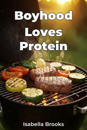 Icon image Boyhood Loves Protein
