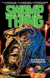 Icon image Swamp Thing: Darker Genesis