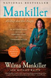 Icon image Mankiller: A Chief and Her People