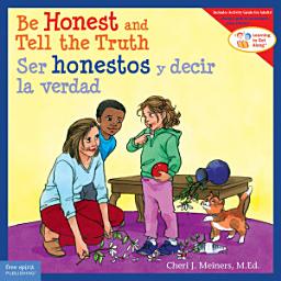 Icon image Be Honest and Tell the Truth / Ser honestos y decir la verdad