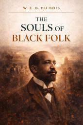 Icon image The Souls of Black Folk