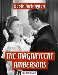 Icon image The Magnificent Ambersons