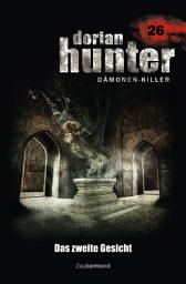 Icon image Dorian Hunter 26 - Das zweite Gesicht