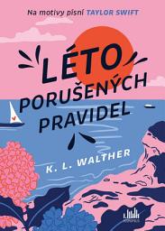 Icon image Léto porušených pravidel