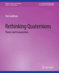 Icon image Rethinking Quaternions