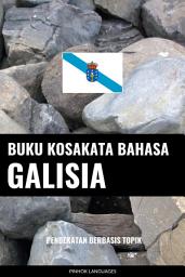 Icon image Buku Kosakata Bahasa Galisia: Pendekatan Berbasis Topik