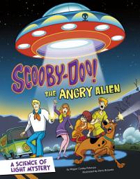Icon image Scooby-Doo! A Science of Light Mystery: The Angry Alien