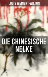 Icon image Die chinesische Nelke: Krimi