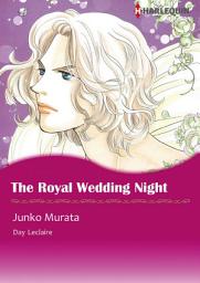 Icon image THE ROYAL WEDDING NIGHT: Harlequin Comics
