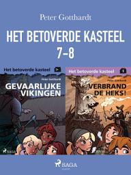 Icon image Het betoverde kasteel 7-8