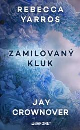 Icon image Zamilovaný kluk: Svazek 2