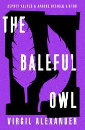 Icon image The Baleful Owl