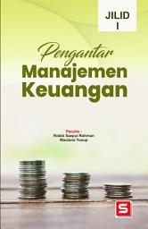 Icon image Pengantar Manajemen Keuangan: Jilid I