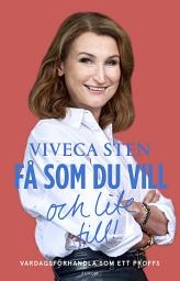 Icon image Få som du vill och lite till! : vardagsförhandla som ett proffs