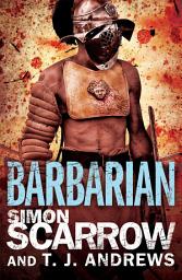 Icon image Arena: Barbarian (Part One of the Roman Arena Series)