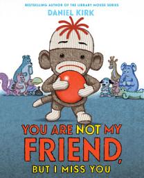 Icon image You Are Not My Friend, But I Miss You