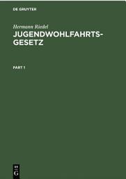Icon image Jugendwohlfahrtsgesetz: Kommentar, Ausgabe 4