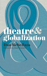 Icon image Theatre and Globalization