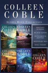 Icon image The Aloha Reef Collection: Distant Echoes, Black Sands, Dangerous Depths, Midnight Sea, and Holy Night