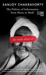 Icon image The Truth About Us